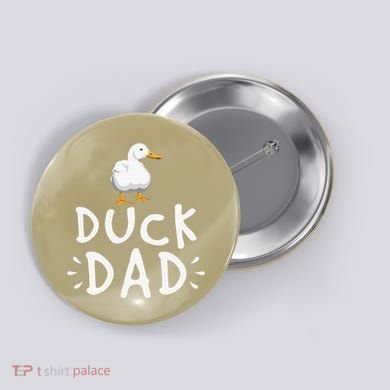 Duck Dad Funny Duck Enthusiast Duckling Lover Farmer Father Button