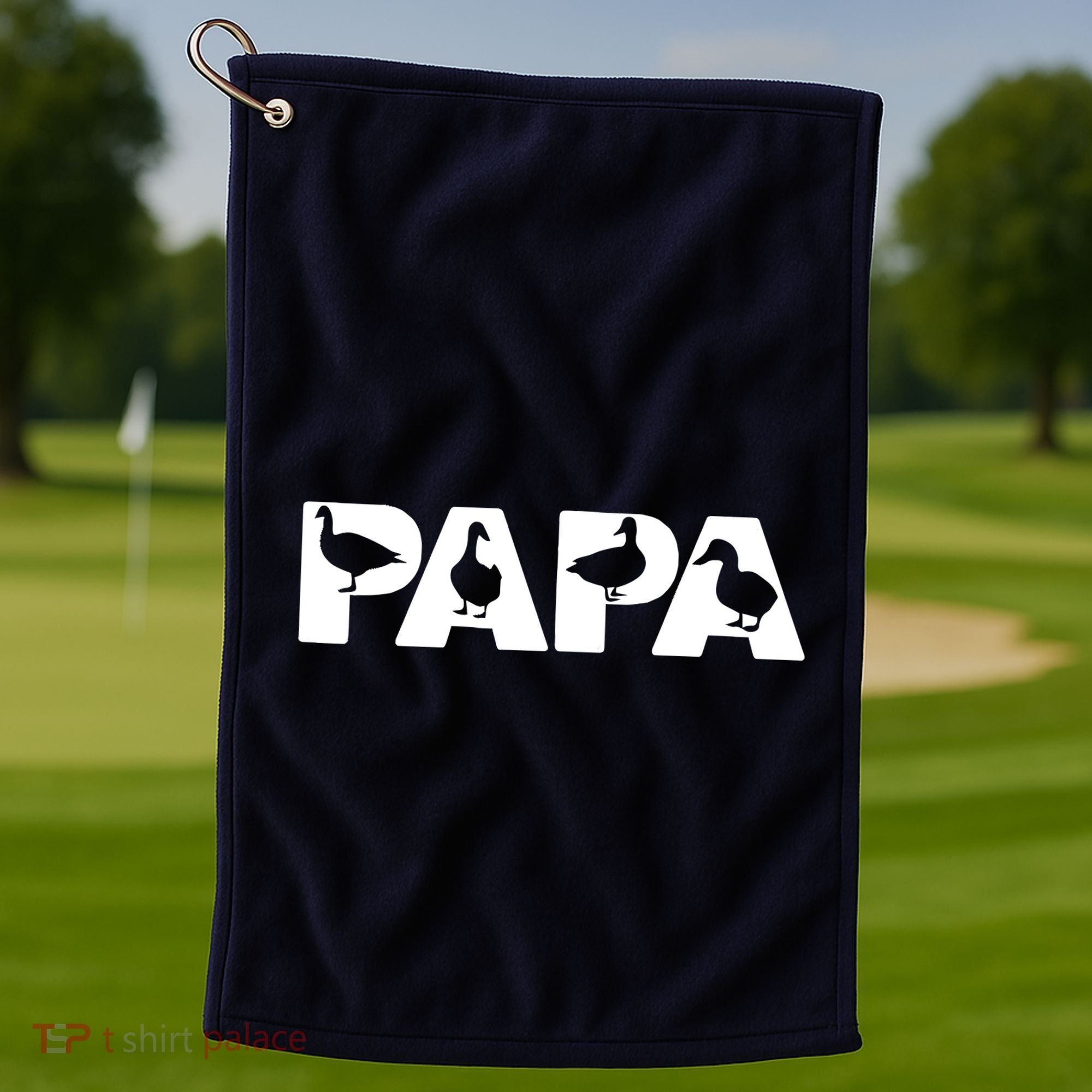 Duck Dad Funny Papa Duck Father Day Gift Golf Towel