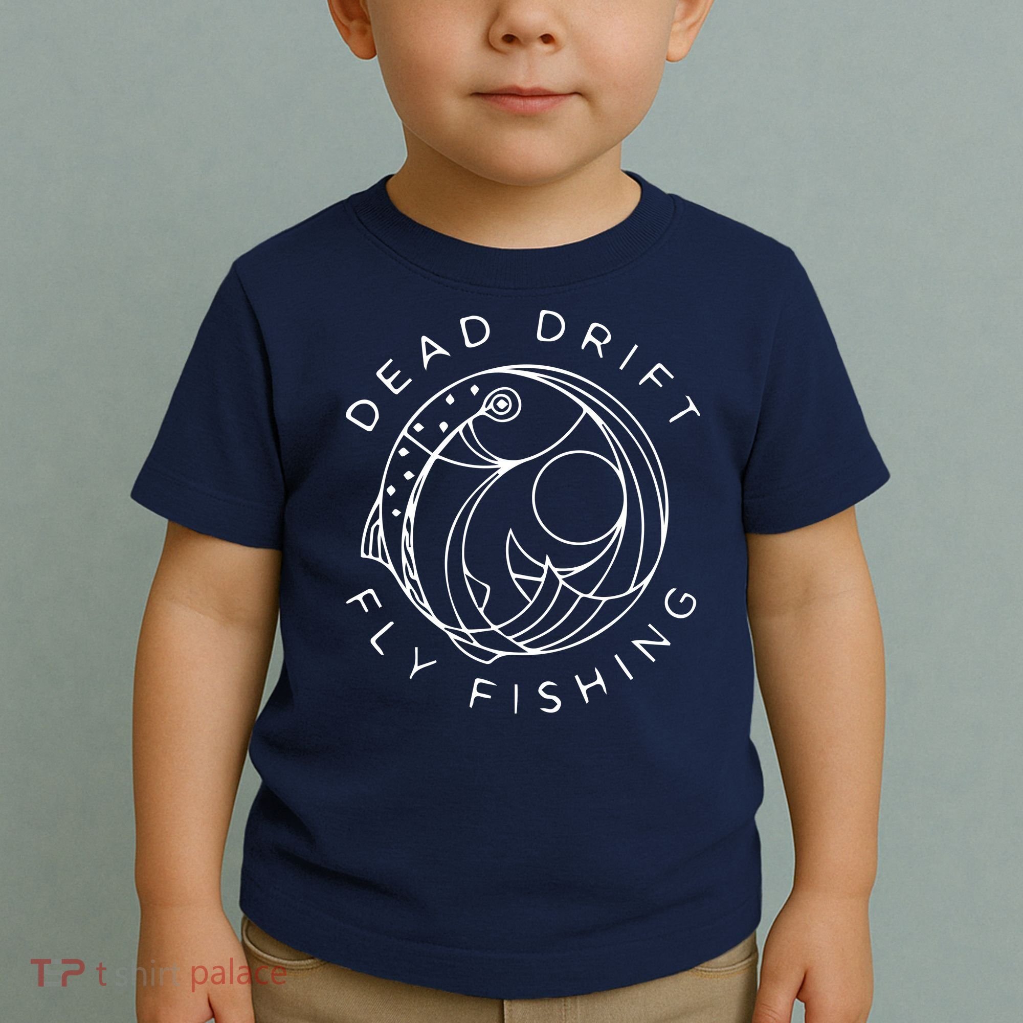 Dead Drift Fly Fishing Toddler T-Shirt