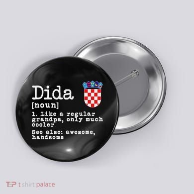 Dida Definition Funny Croatian Dad Croatia Flag Father’S Day Button