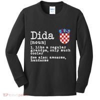 Dida Definition Funny Croatian Dad Croatia Flag Father’S Day Kids Long Sleeve Shirt thumb 0