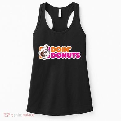 Doin' Donuts Funny Racing & Drift Car Enthusiast Women's Tank Top