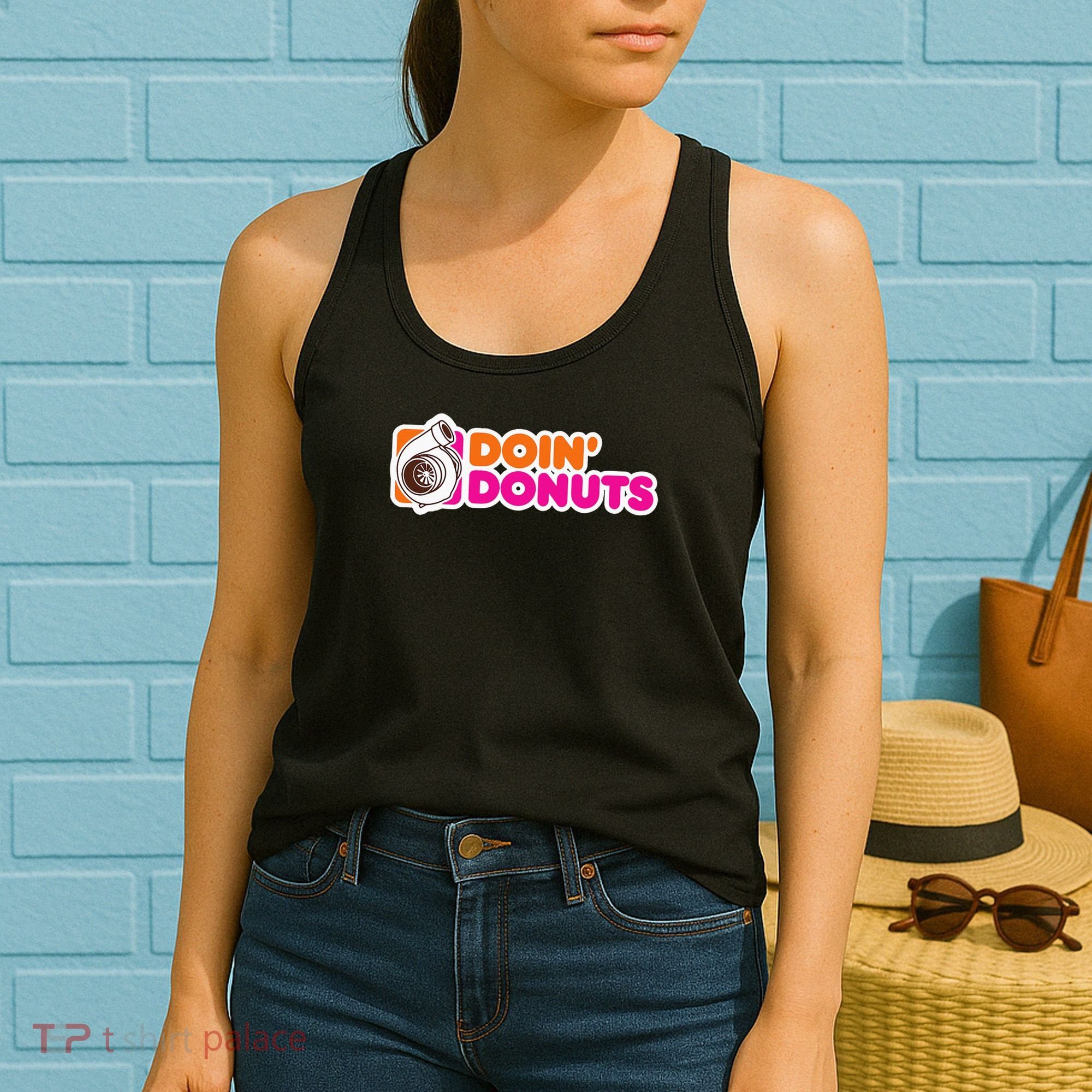 Doin' Donuts Funny Racing & Drift Car Enthusiast Women's Tank Top