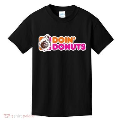 Doin' Donuts Funny Racing & Drift Car Enthusiast Kids T-Shirt