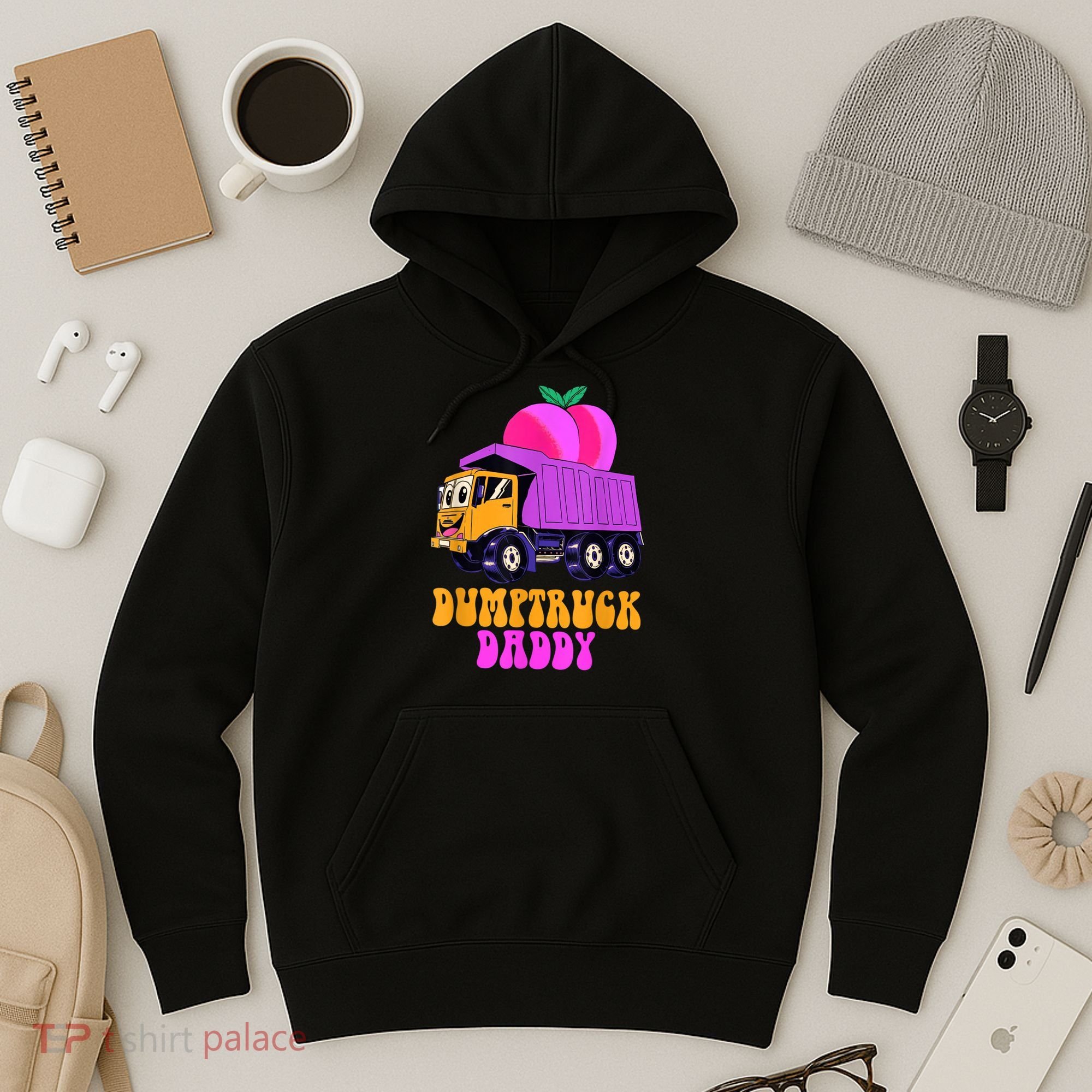 Dumptruck Daddy Funny Hoodie
