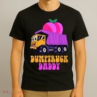 Dumptruck Daddy Funny T-Shirt thumb 3