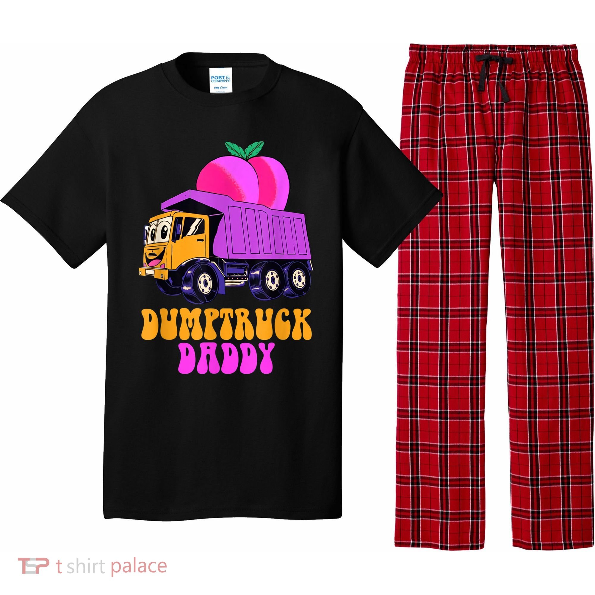 Dumptruck Daddy Funny Pajama Set