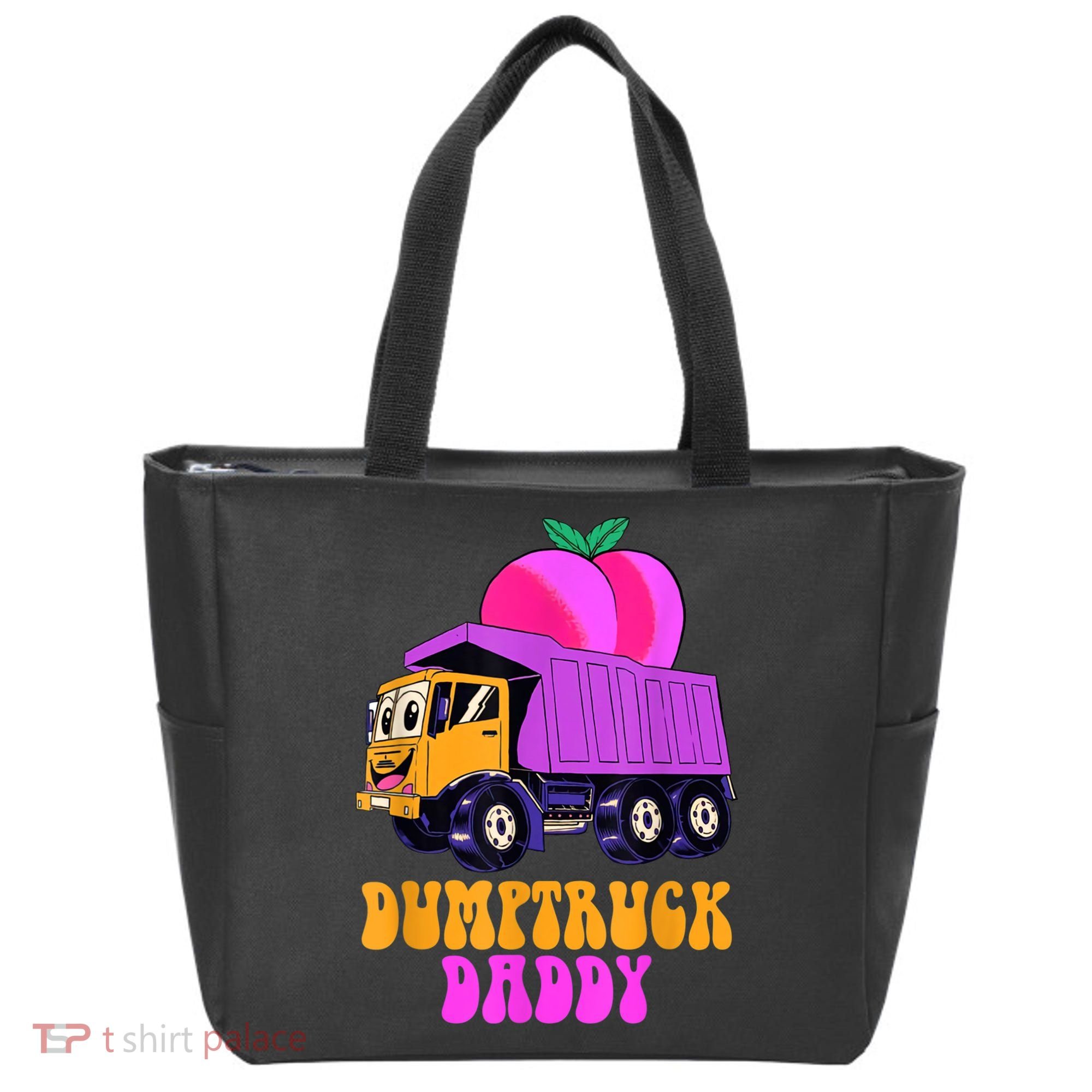 Dumptruck Daddy Funny Tote Bag