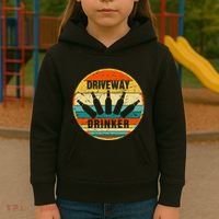 Driveway Drinker Funny Drinking Lover Humor For Dad Daddy Kids Hoodie thumb 3