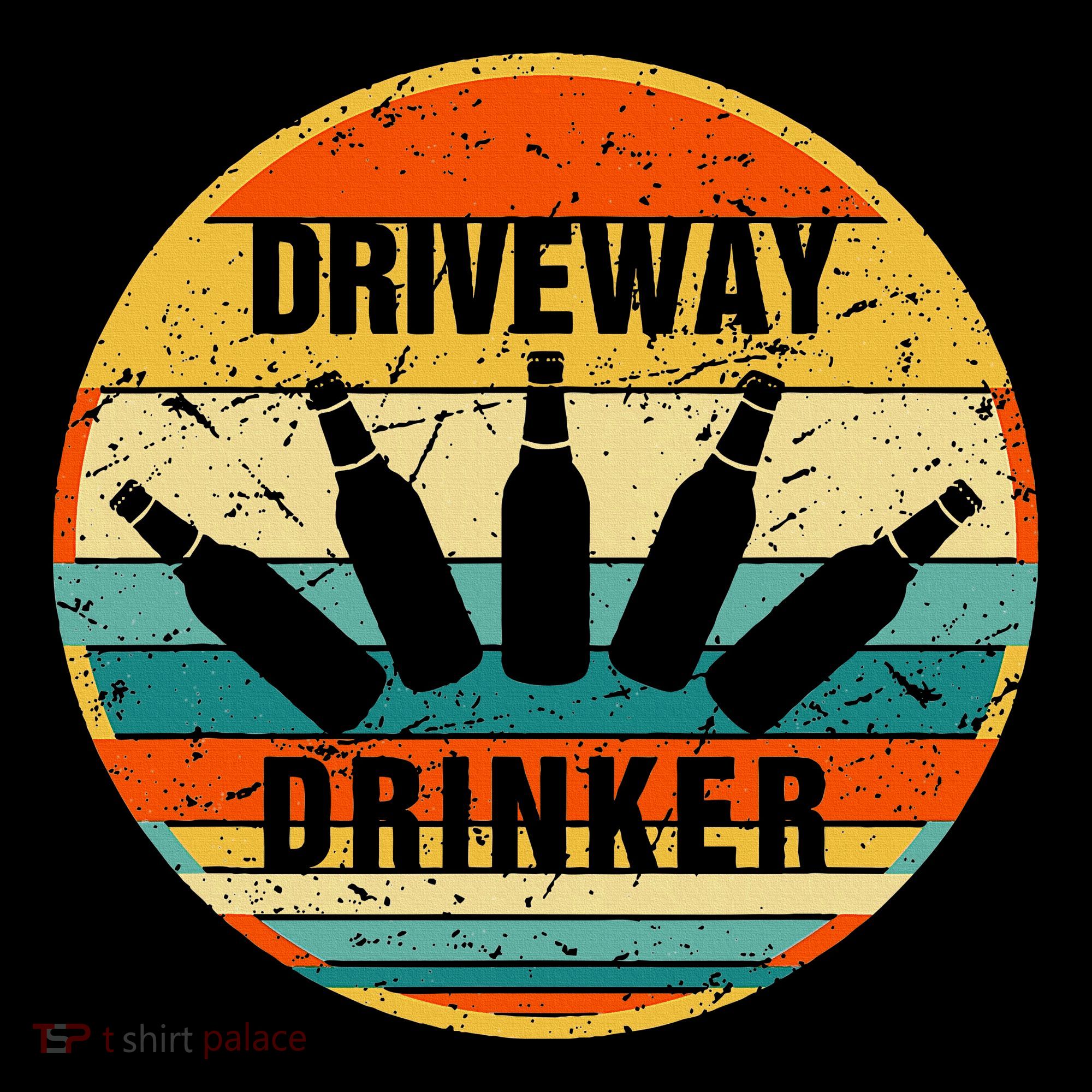 Driveway Drinker Funny Drinking Lover Humor For Dad Daddy Kids Long Sleeve Shirt