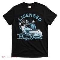 Drug Dealer Funny Nurse Doctor Humor T-Shirt thumb 0