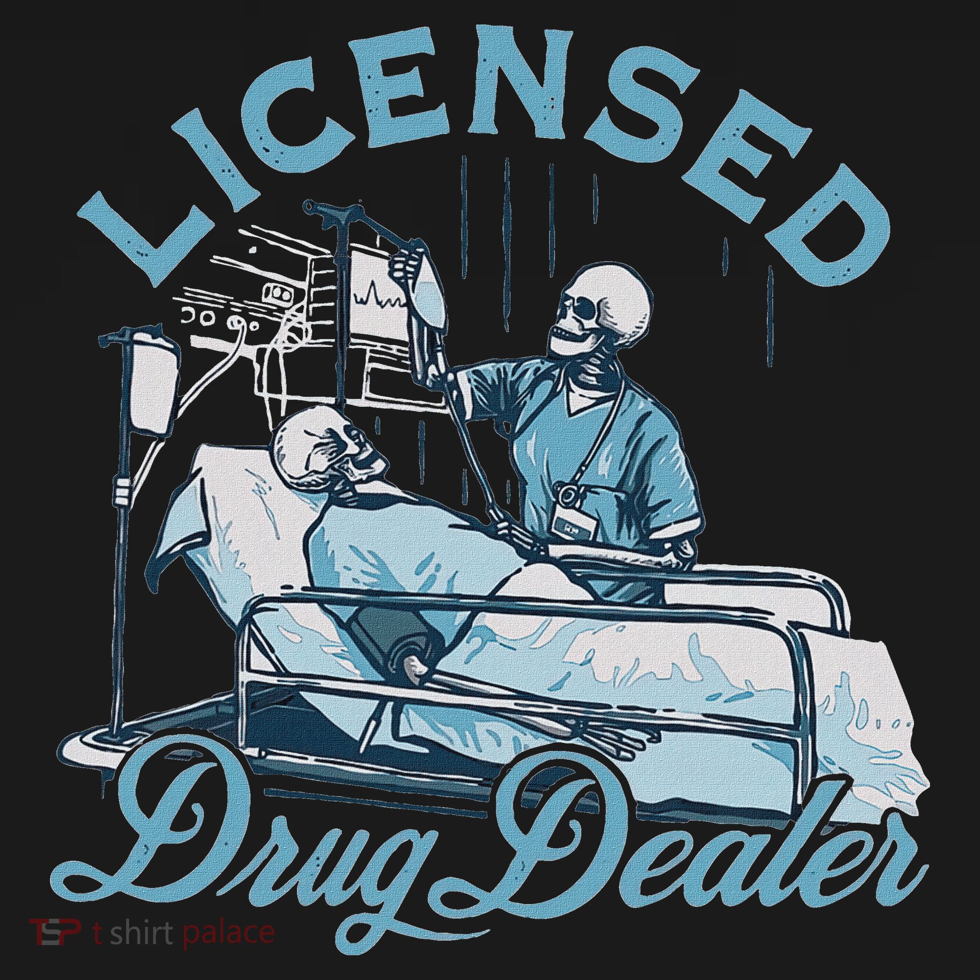 Drug Dealer Funny Nurse Doctor Humor T-Shirt