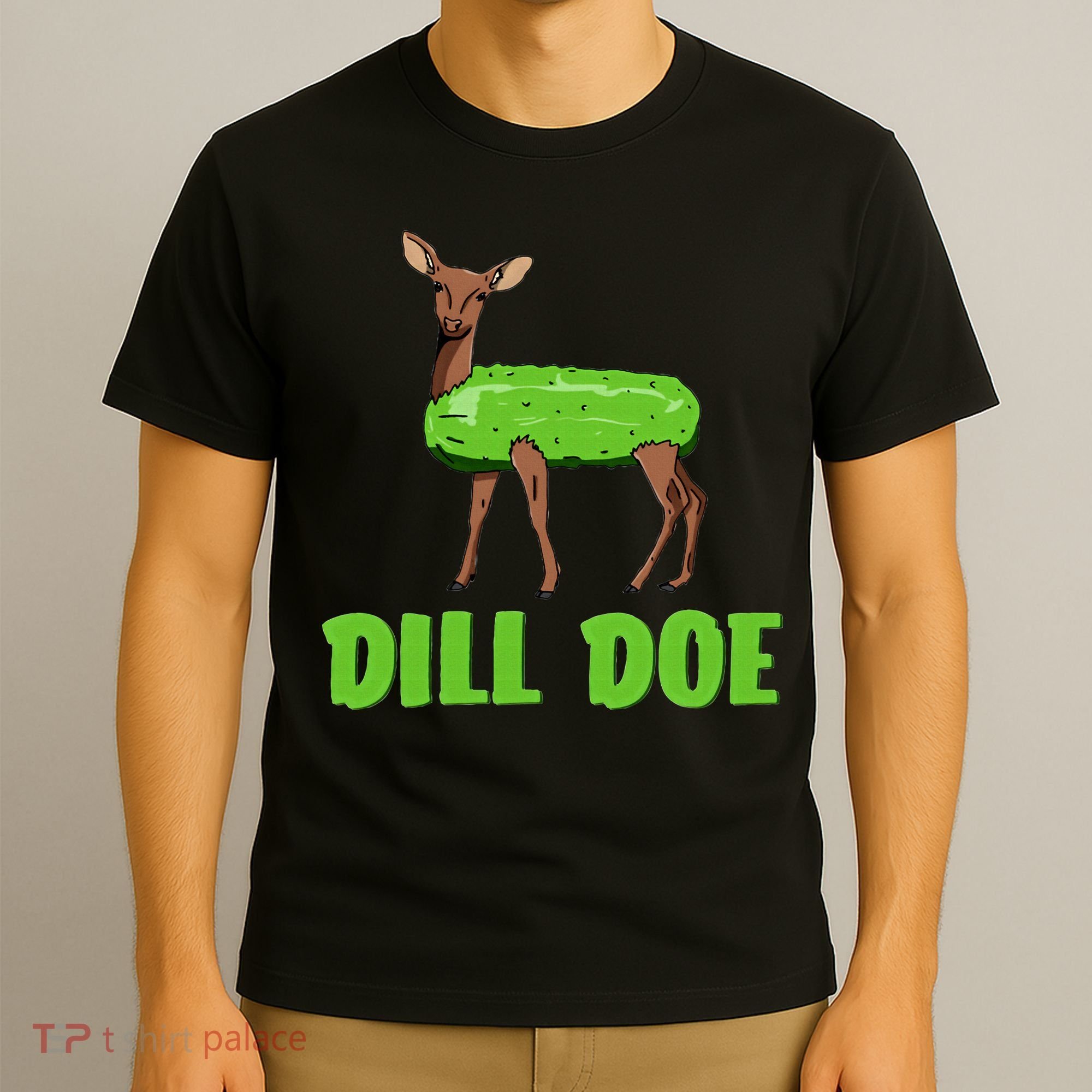 Dill Doe Funny Adult Humor Funny Nature Deer Redneck T-Shirt