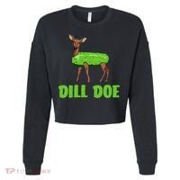 Dill Doe Funny Adult Humor Funny Nature Deer Redneck Cropped Pullover Crew thumb 0