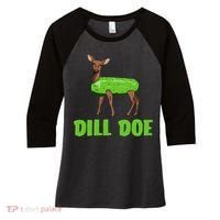 Dill Doe Funny Adult Humor Funny Nature Deer Redneck Women's Tri-Blend 3/4-Sleeve Raglan Shirt thumb 0