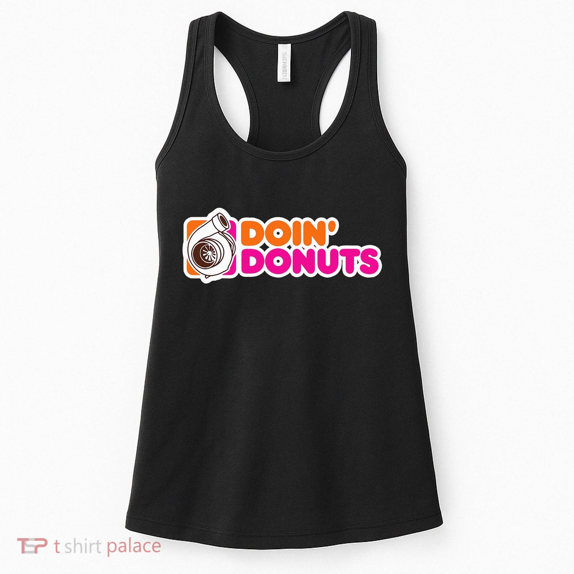 Doin Donuts Funny Racing & Drift Car Enthusiast Women's Tank Top