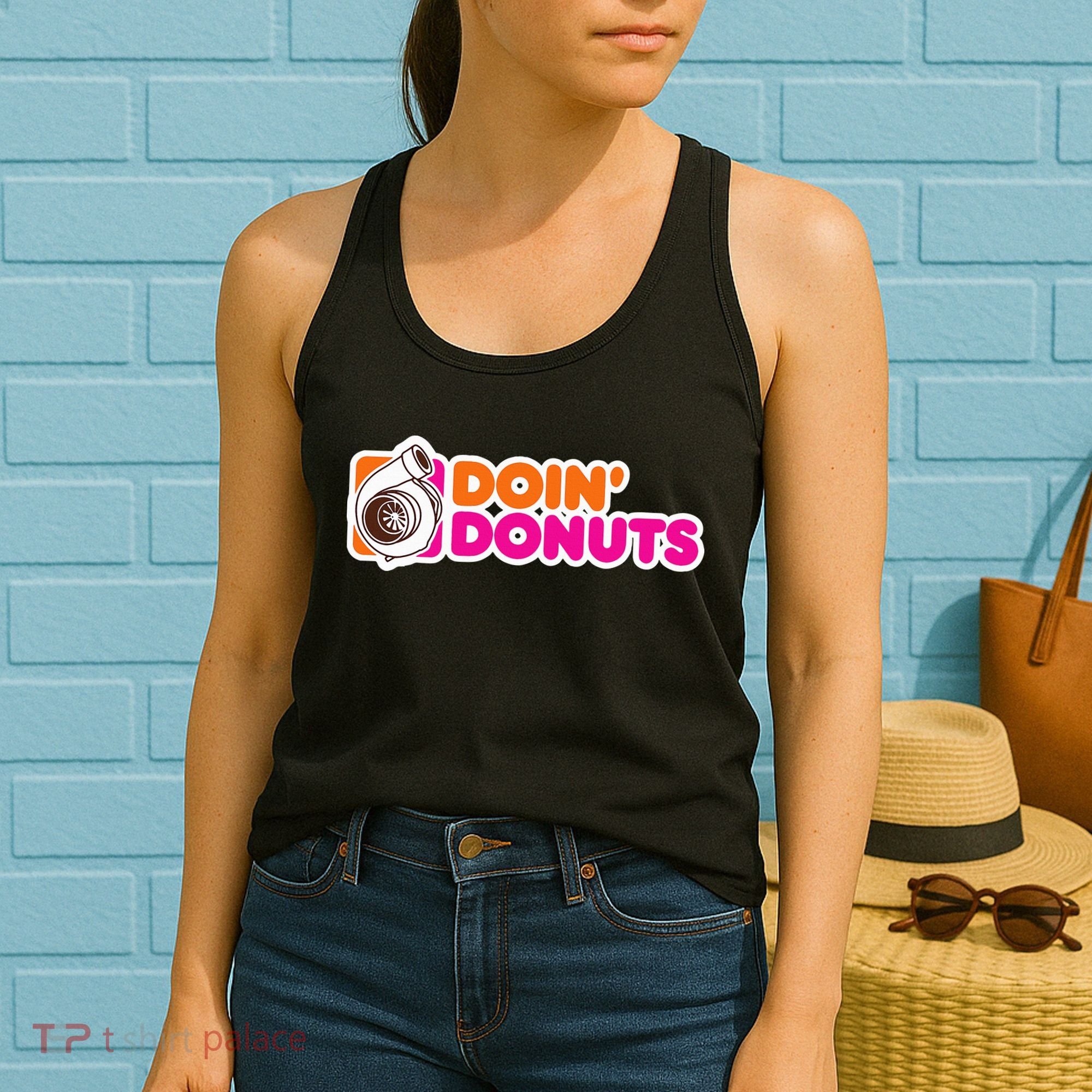 Doin Donuts Funny Racing & Drift Car Enthusiast Women's Tank Top
