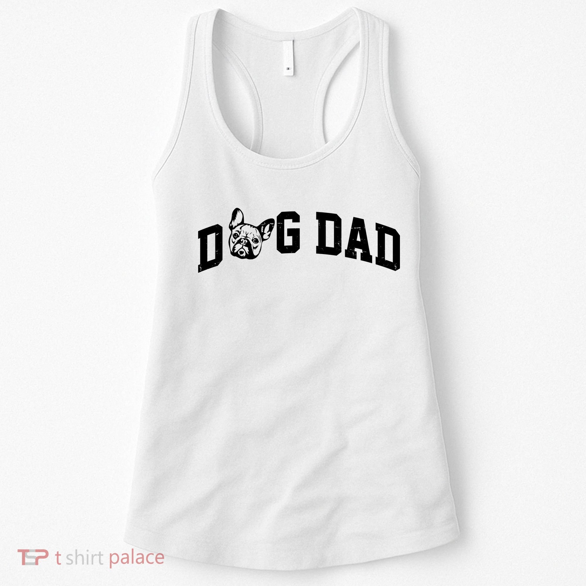 Dog Dad French Bulldog Women's Tank Top