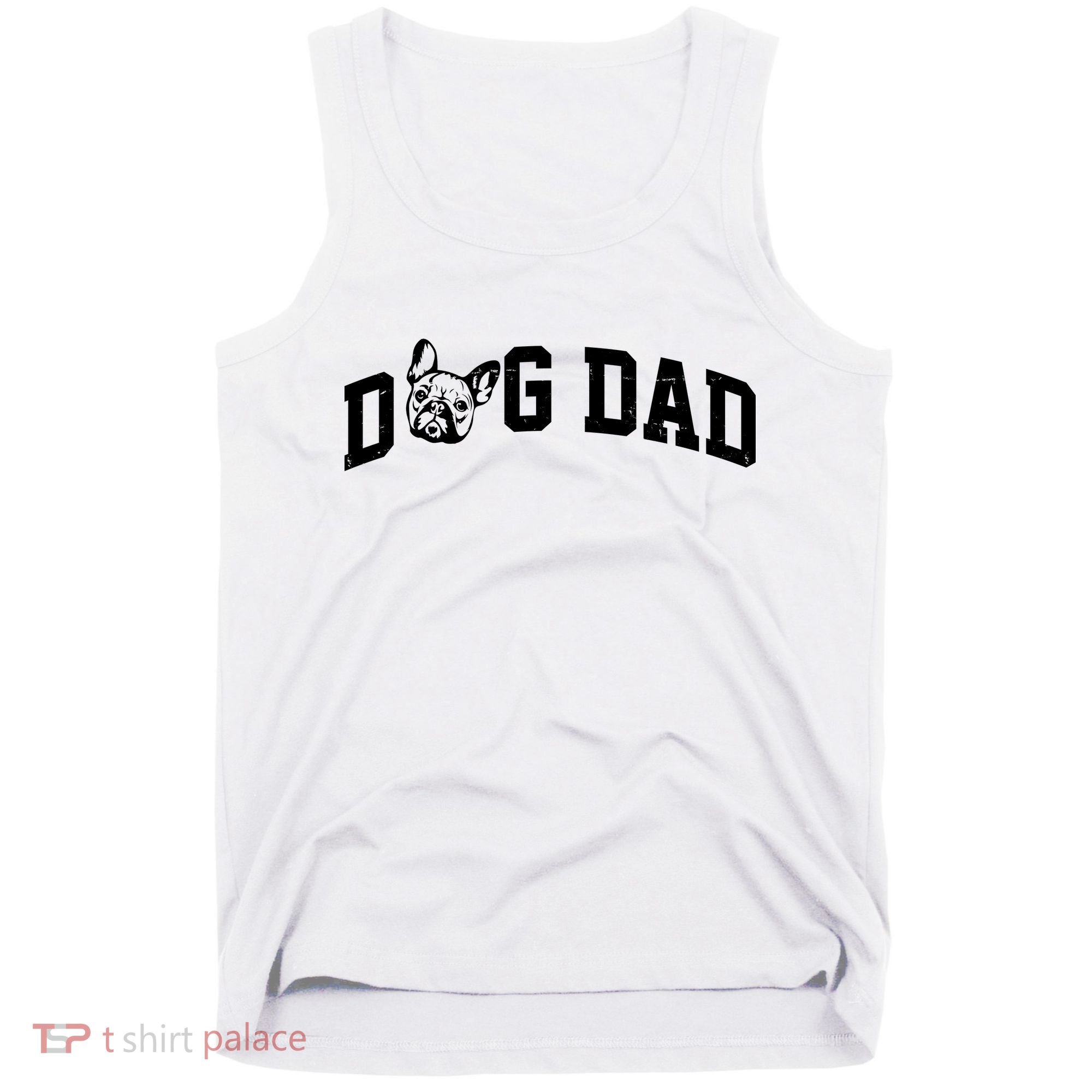 Dog Dad French Bulldog Tank Top