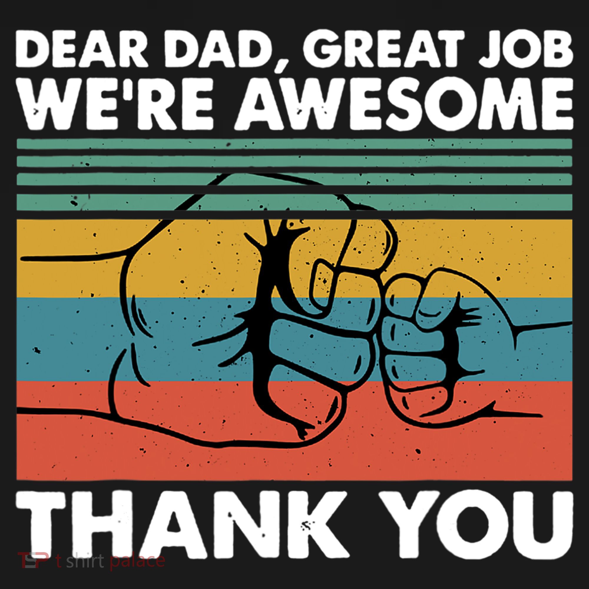 Dear Dad Great Job We're Awesome Thank You Father Ornament