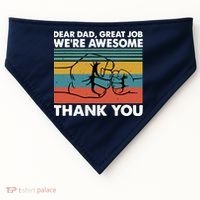 Dear Dad Great Job We're Awesome Thank You Father USA-Made Doggie Bandana thumb 0