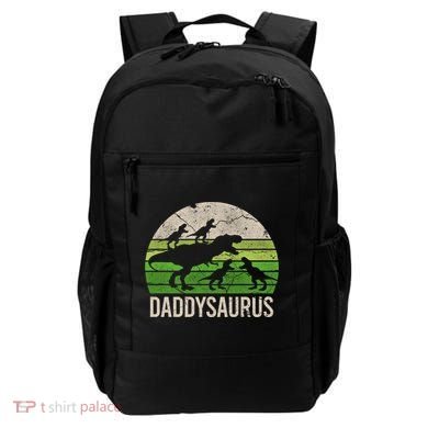 Daddy Dinosaur Gift Daddysaurus Rex 4 Cool Gift Cool Gift Backpack