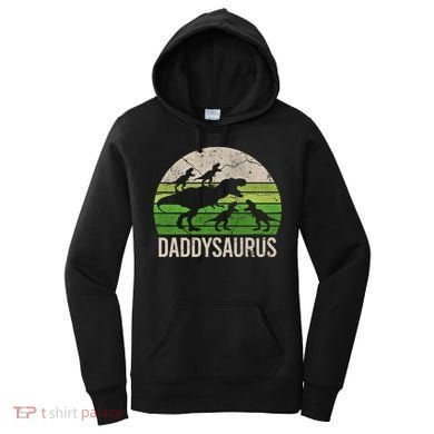 Daddy Dinosaur Gift Daddysaurus Rex 4 Cool Gift Cool Gift Women's Hoodie