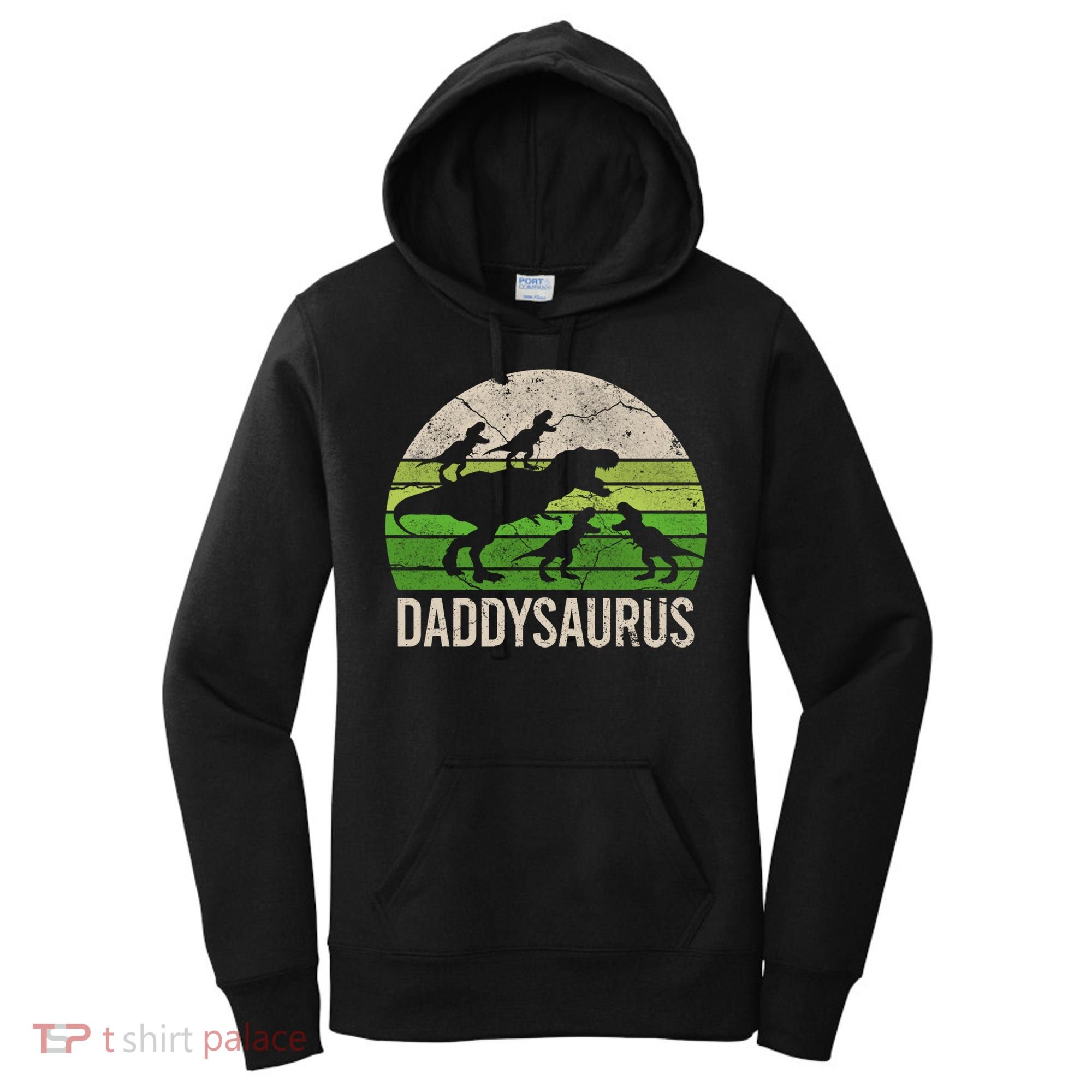 Daddy Dinosaur Gift Daddysaurus Rex 4 Cool Gift Cool Gift Women's Hoodie