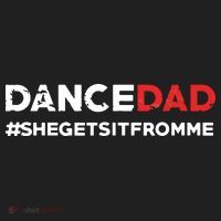 Dance DadShe Gets It From MeFunny Prop Dad Women's Sweatshirt thumb 2