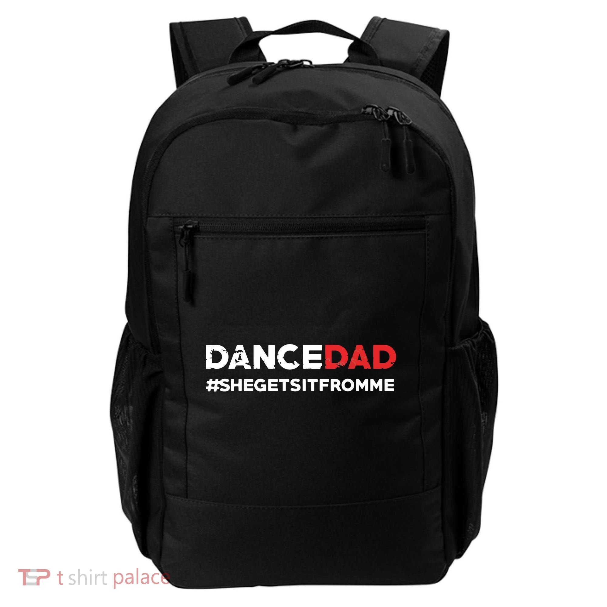 Dance DadShe Gets It From MeFunny Prop Dad Backpack