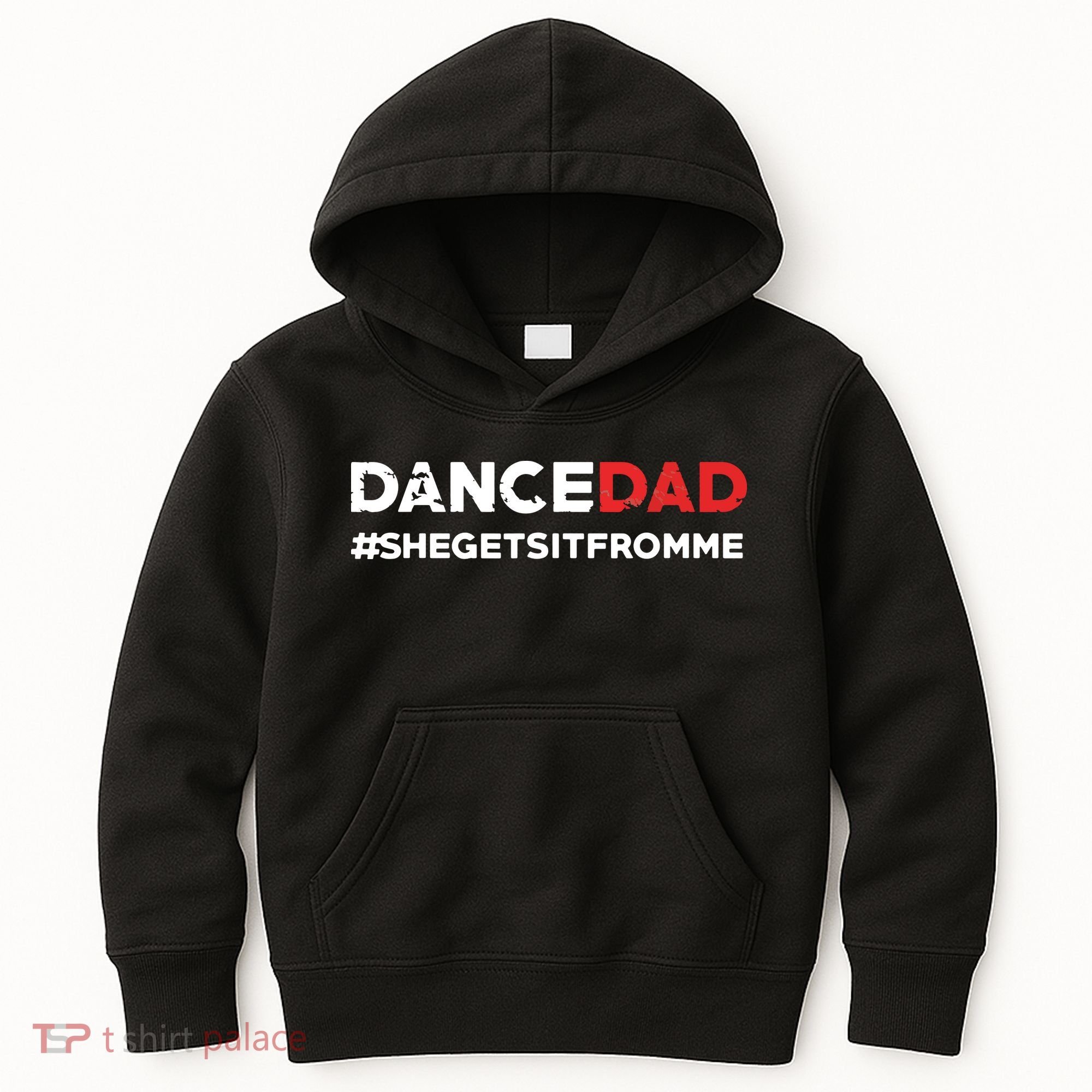 Dance DadShe Gets It From MeFunny Prop Dad Kids Hoodie