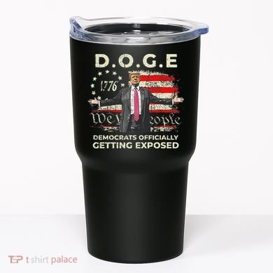 Doge Democrats Getting Exposed Trump 2025 Tumbler