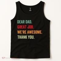 Dear Dad Great Job We're Awesome Thank Father's day Tank Top thumb 2
