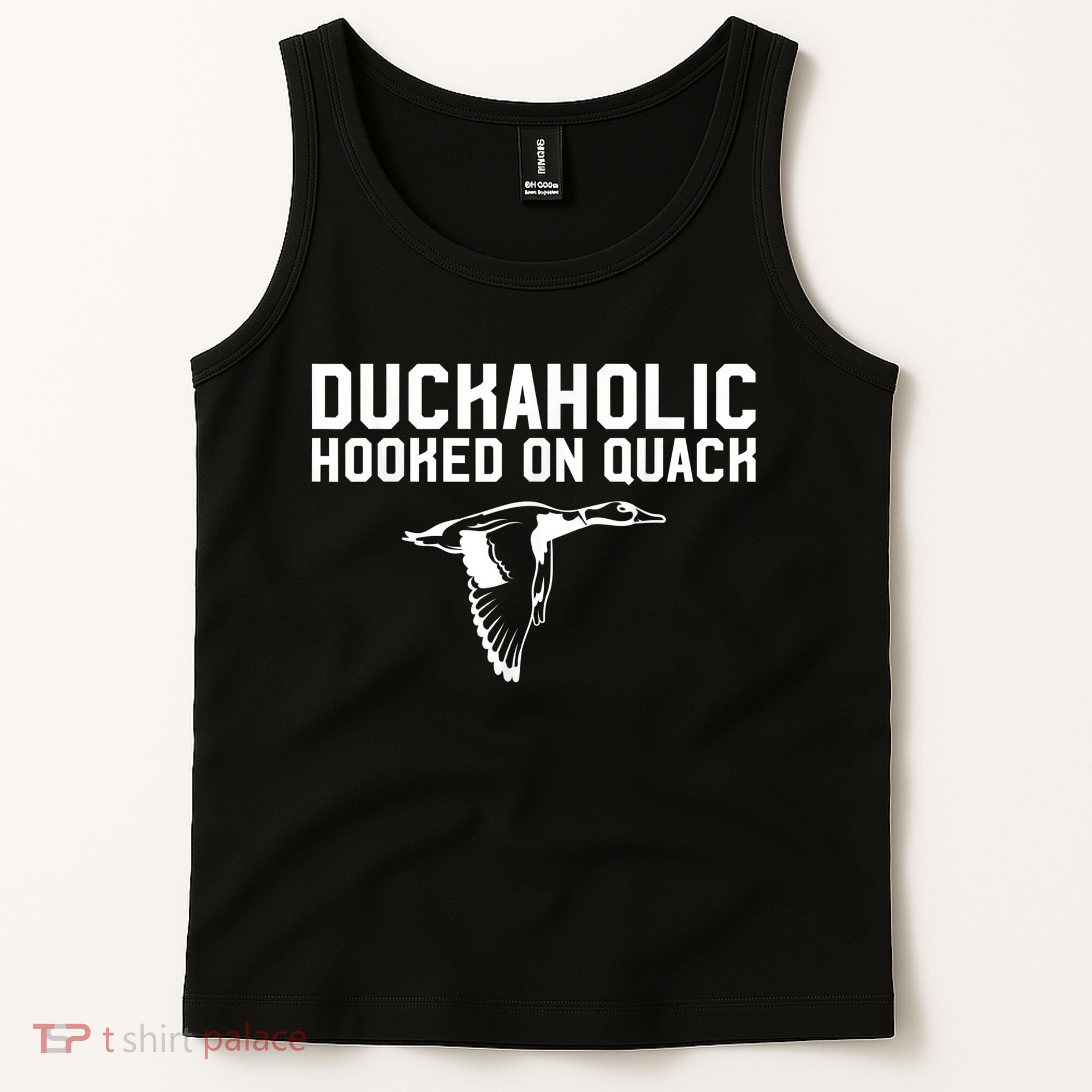 Duckaholic Duck Hunting Themed Duck Lovers Tank Top