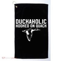 Duckaholic Duck Hunting Themed Duck Lovers Golf Towel thumb 0