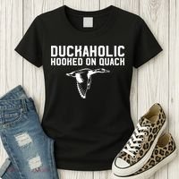 Duckaholic Duck Hunting Themed Duck Lovers Women's T-Shirt thumb 3