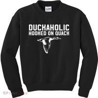 Duckaholic Duck Hunting Themed Duck Lovers Kids Sweatshirt thumb 0