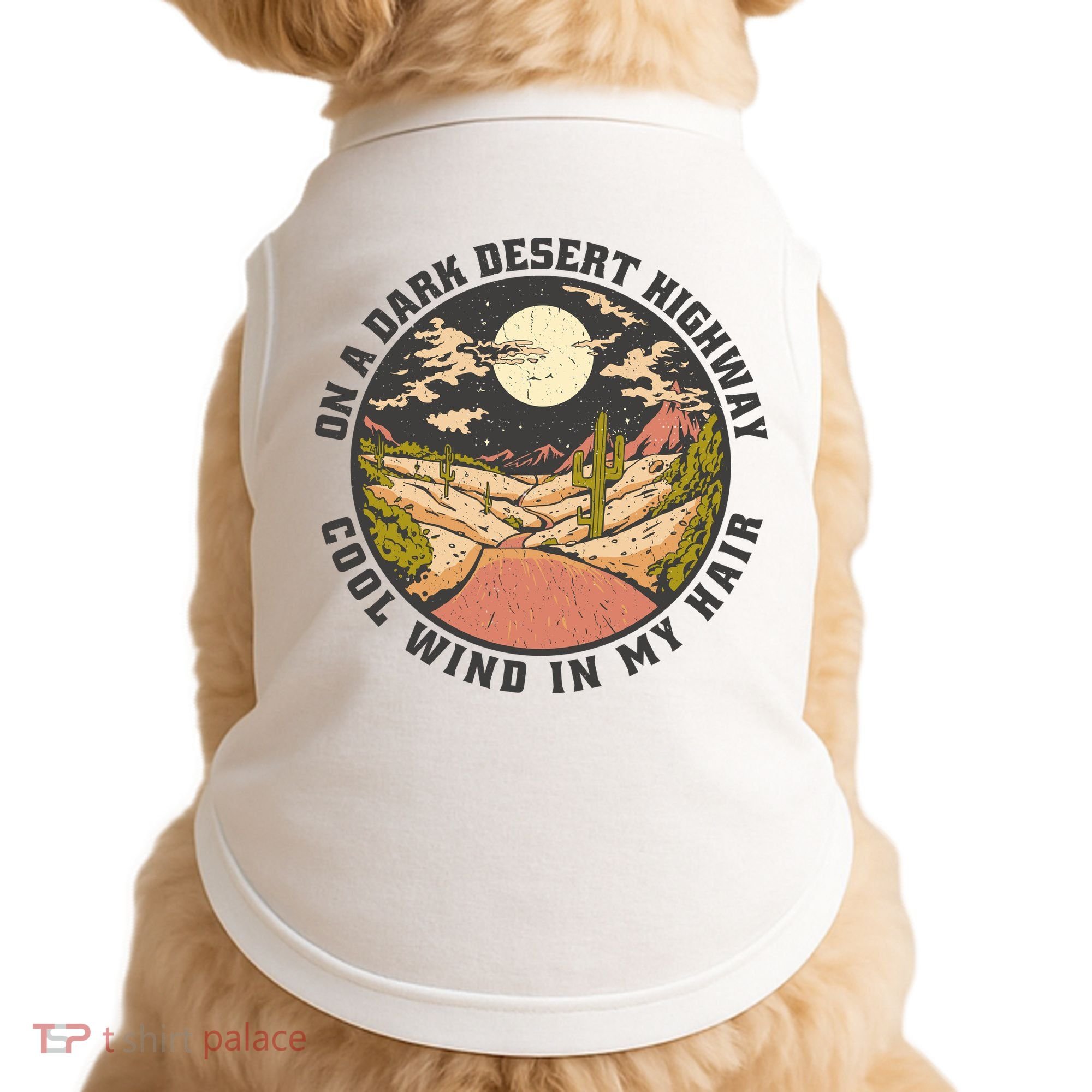 Dark Desert Highway Wind In My Hair Doggie Tank