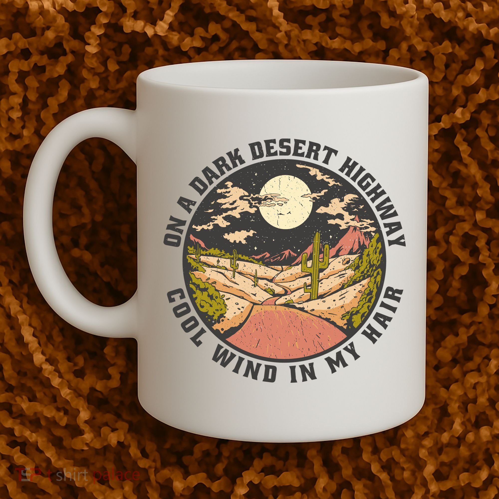 Dark Desert Highway Wind In My Hair Coffee Mug