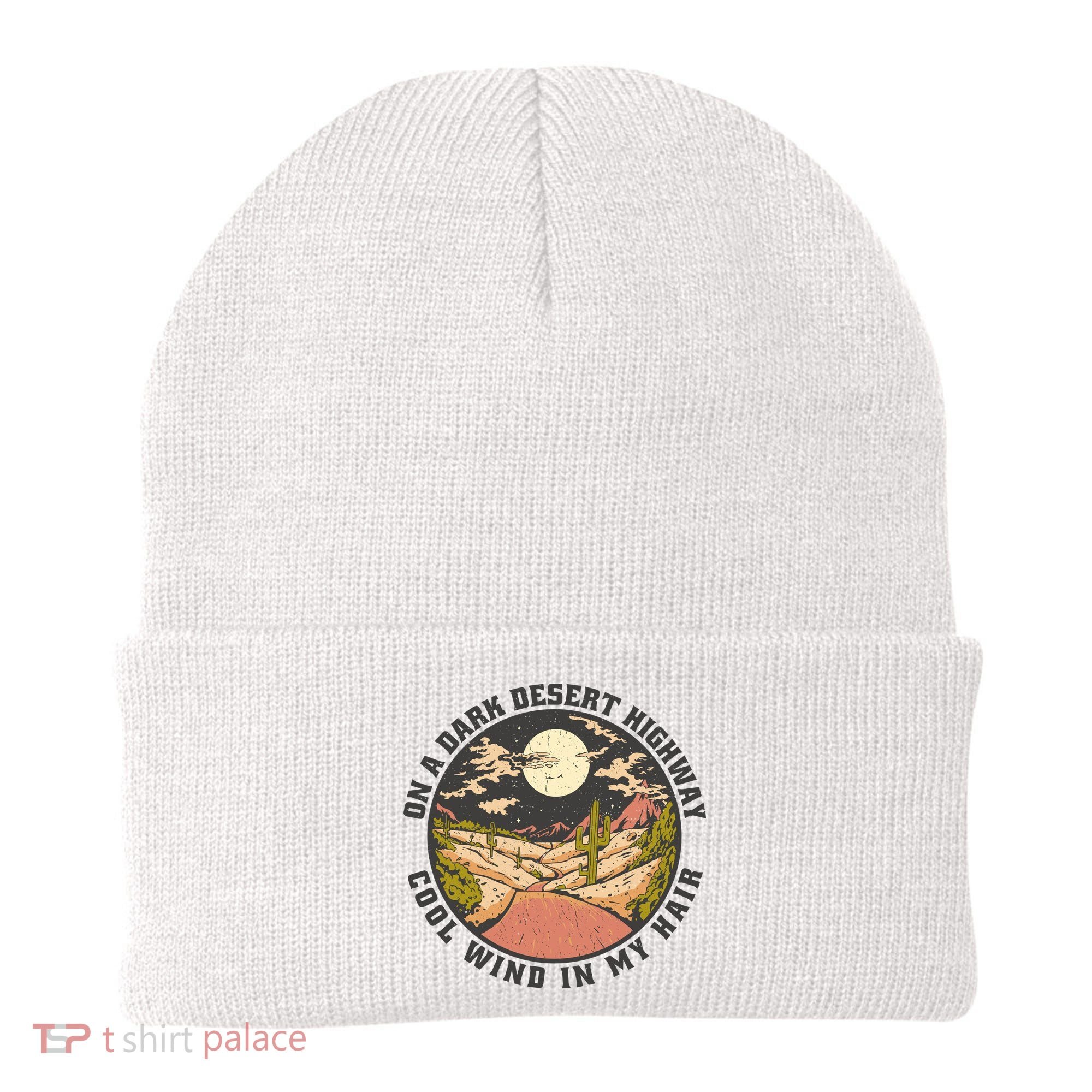 Dark Desert Highway Wind In My Hair Beanie