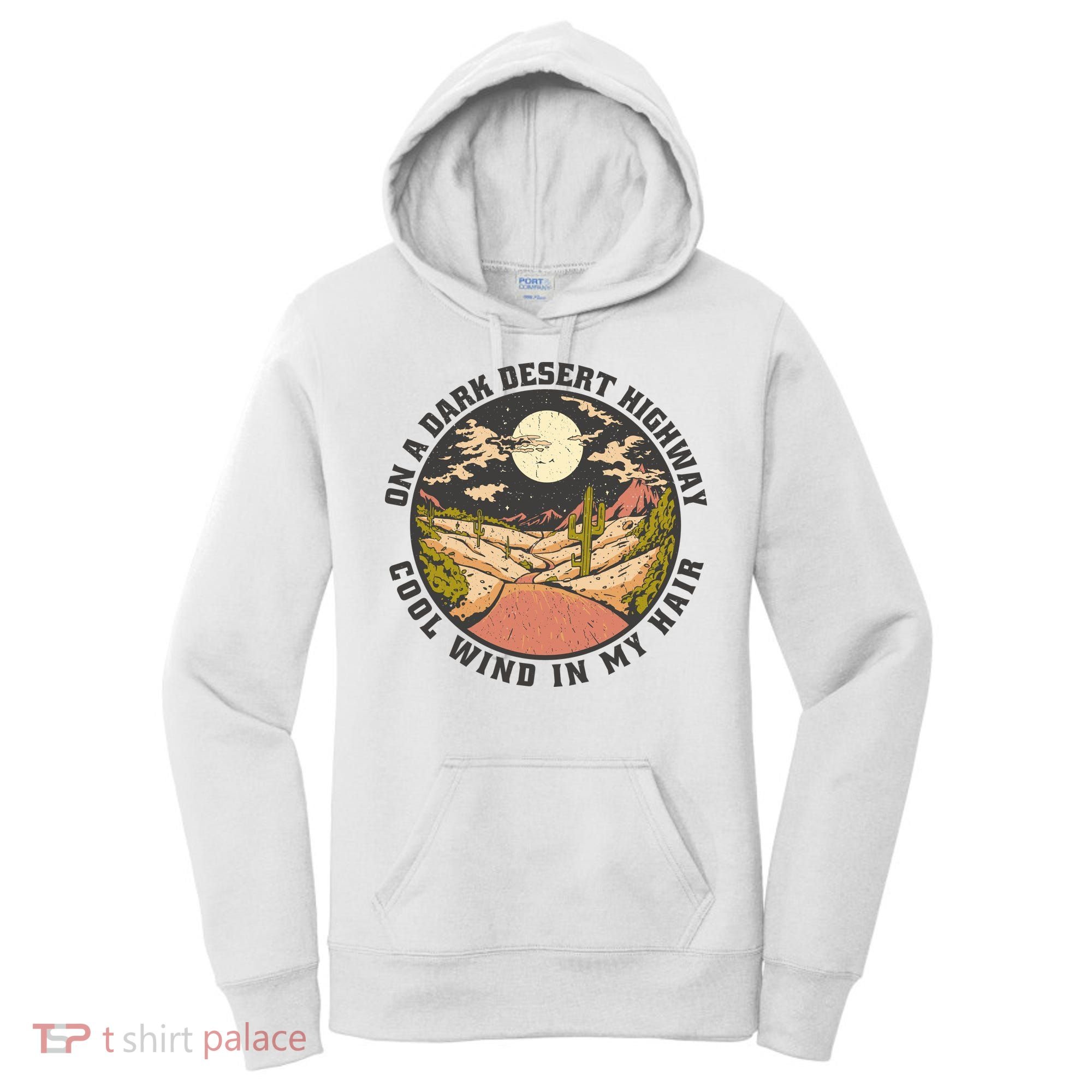 Dark Desert Highway Wind In My Hair Women's Hoodie