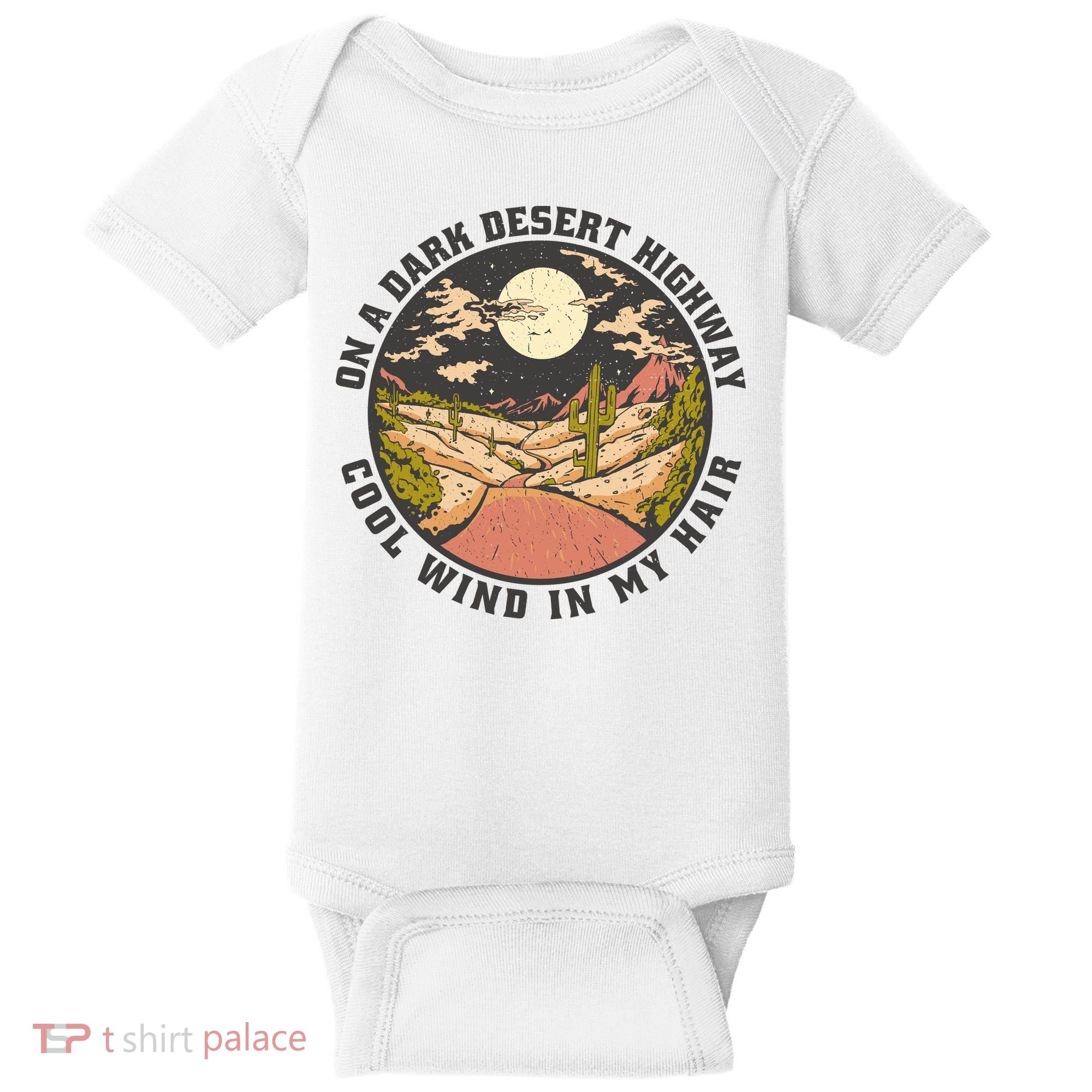 Dark Desert Highway Wind In My Hair Baby Bodysuit