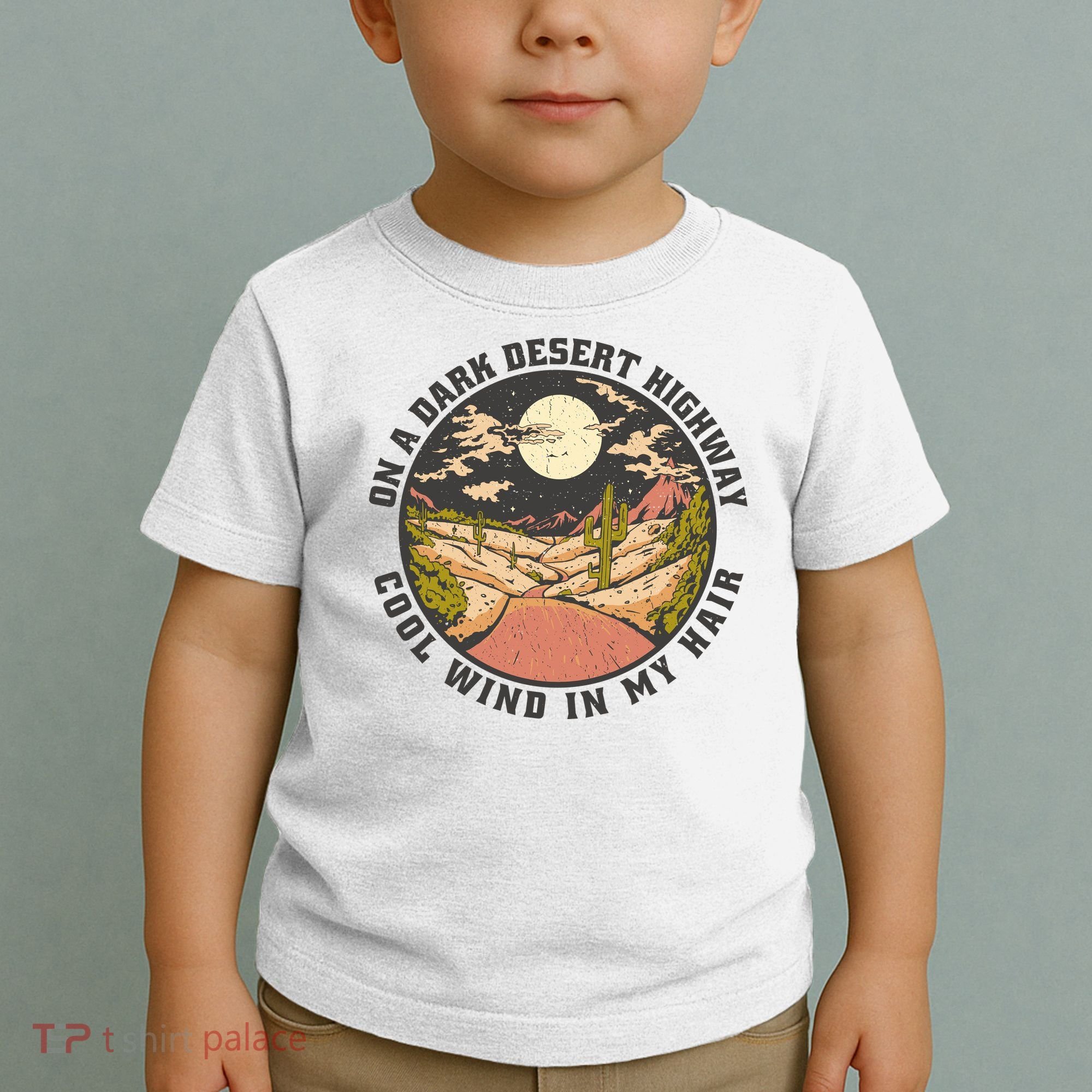 Dark Desert Highway Wind In My Hair Toddler T-Shirt