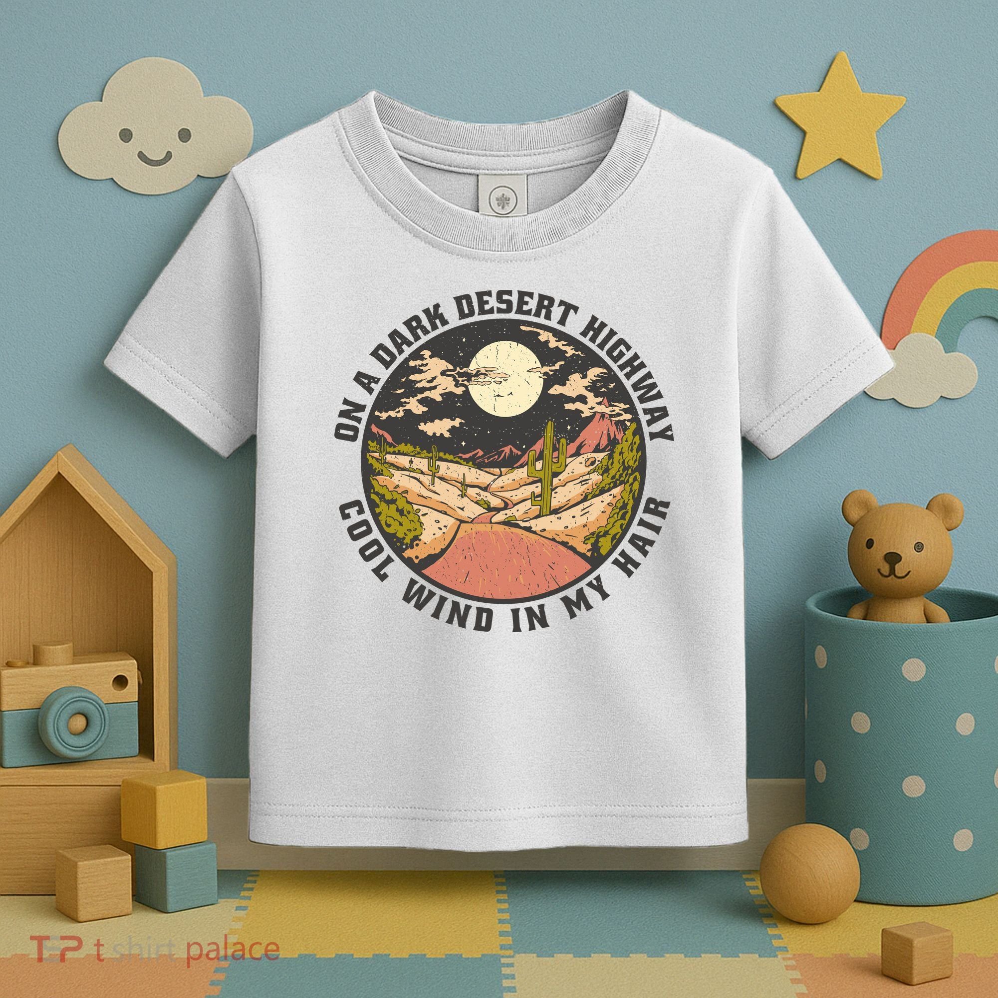 Dark Desert Highway Wind In My Hair Toddler T-Shirt