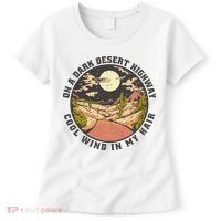 Dark Desert Highway Wind In My Hair Women's T-Shirt thumb 0