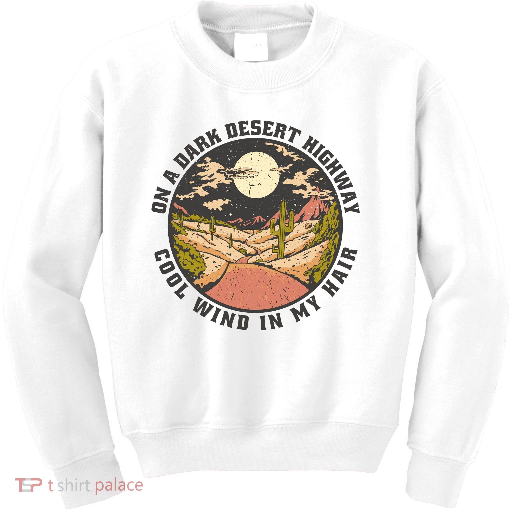 Dark Desert Highway Wind In My Hair Kids Sweatshirt