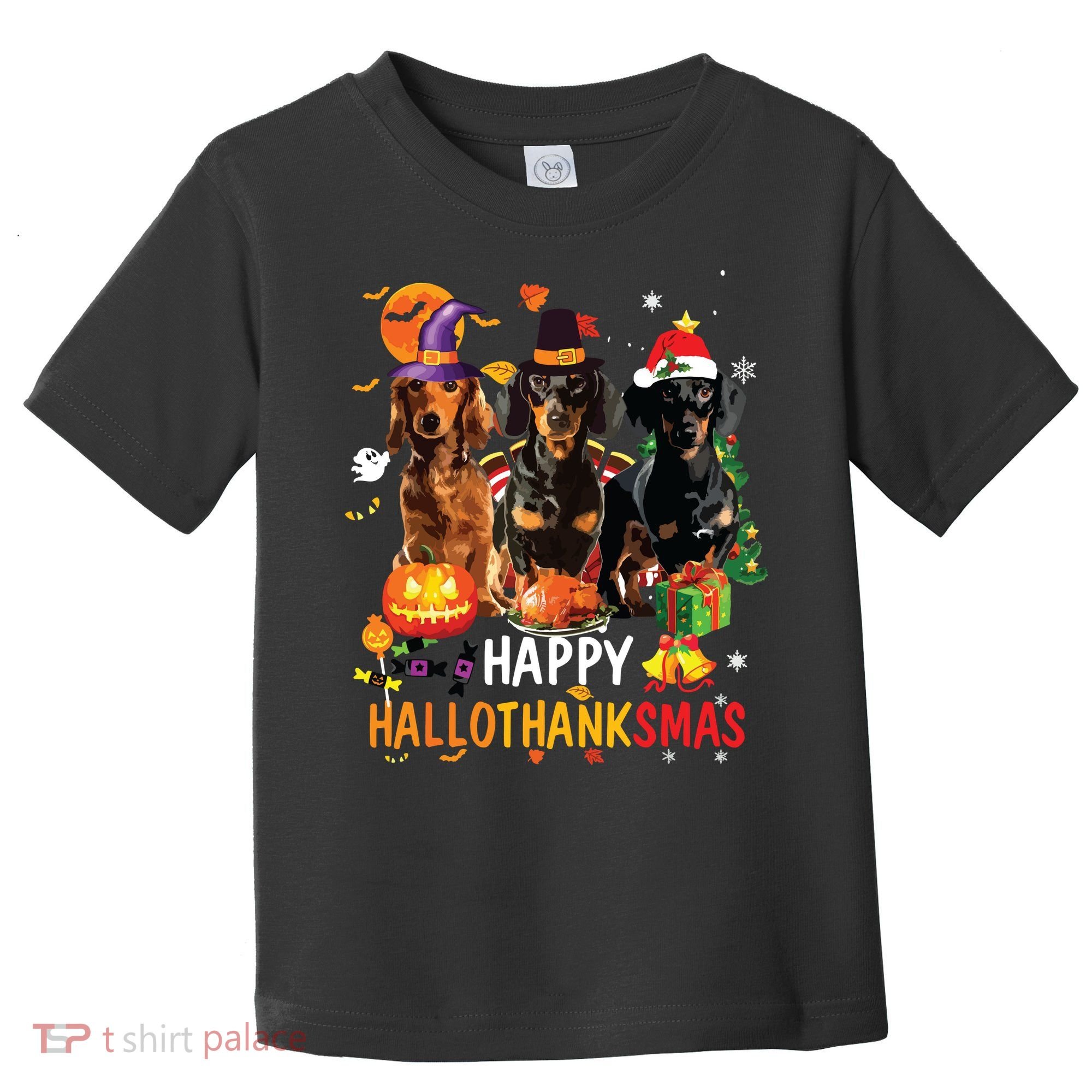 Dachshund Dog Halloween Merry Christmas Happy Hallothanksmas Toddler T-Shirt