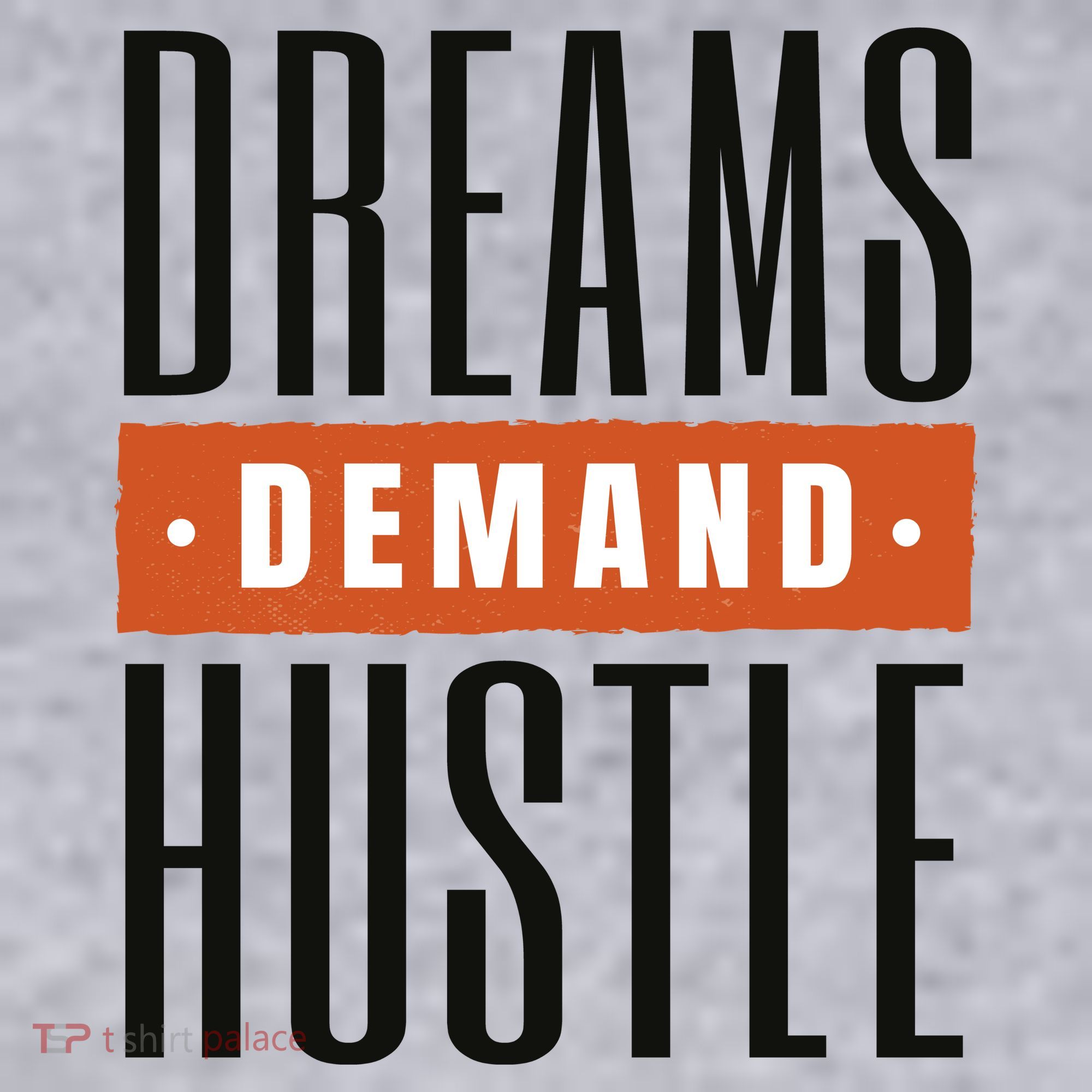 Dreams Demand Hustle Motivational Quote Women's Sweatshirt