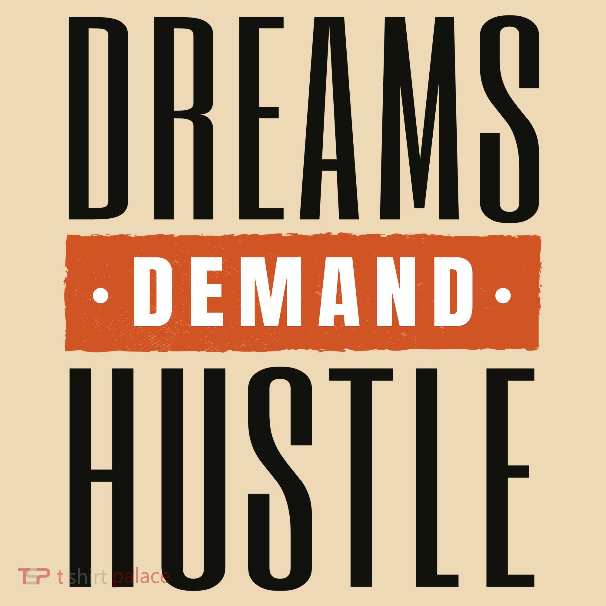 Dreams Demand Hustle Motivational Quote Tote Bag