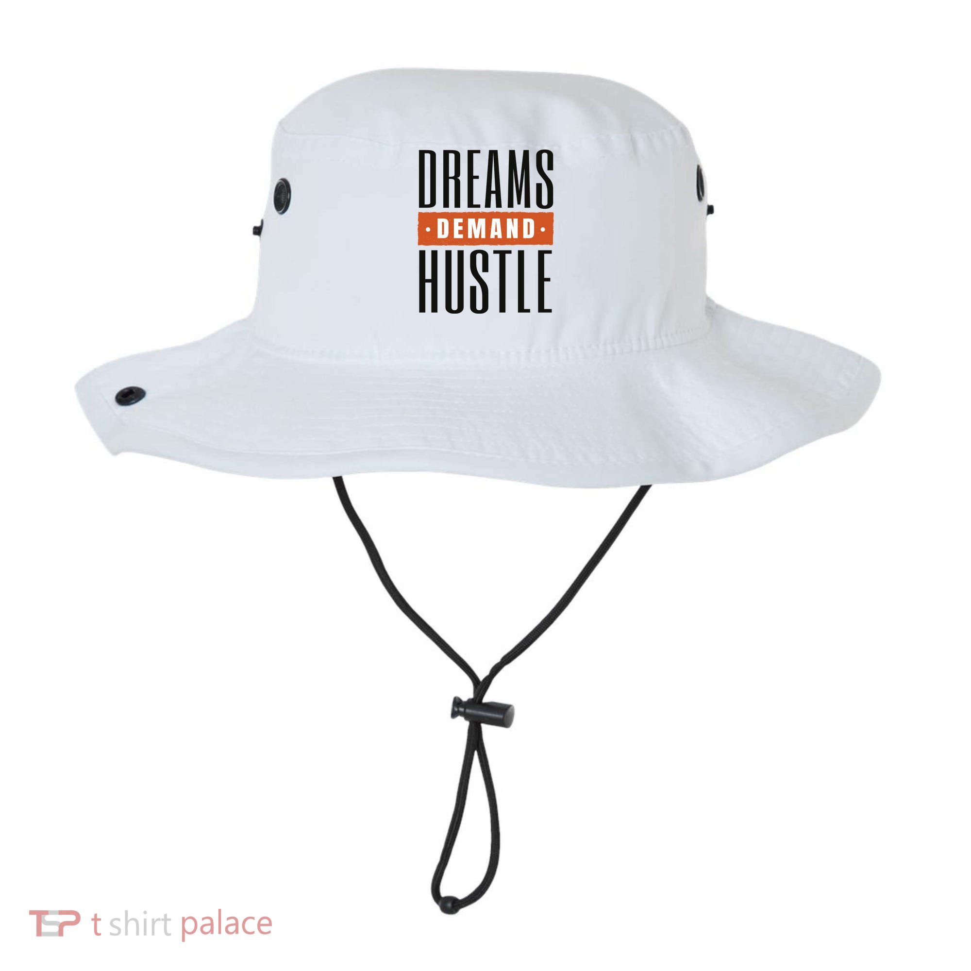 Dreams Demand Hustle Motivational Quote Bucket Hat